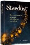 Stardust: More True Stories of People Who Light Our World